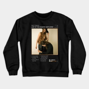 Josh T. Pearson - Last of the Country Gentlemen Tracklist Album Crewneck Sweatshirt